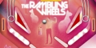 The Rambling Wheels Pinball